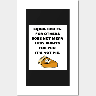 Funny Equal Rights Is Not Less Rights Pumpkin Pie Sticker Mug Gifts Posters and Art